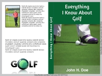 Everything I Know About Golf